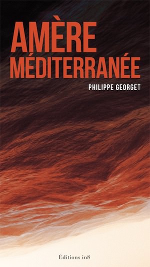 Philippe GEORGET - Amere mediterranee