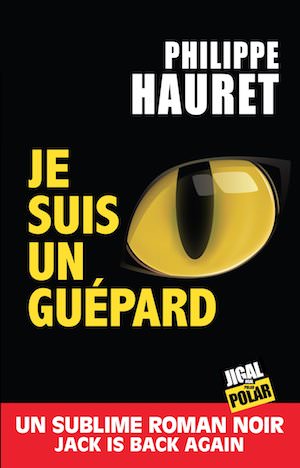 Philippe HAURET - Je suis un guepard
