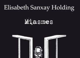 Elisabeth SANXAY HOLDING - Miasmes