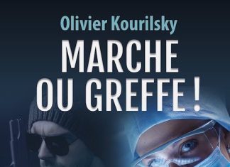 Olivier KOURILSKY - Marche ou greffe