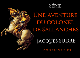 Une aventure du colonel de Sallanches