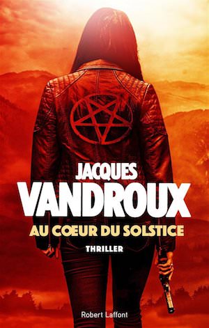 Jacques VANDROUX - Au coeur du solstice Jacques VANDROUX - Au coeur du solstice