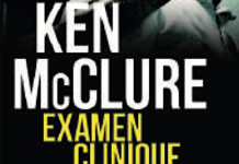 Ken McCLURE - Examen Clinique