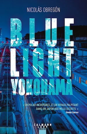 Nicolas OBREGON - Blue light Yokohama