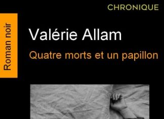 Valérie ALLAM : Quatre morts et un papillon