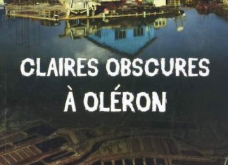 Yves CHOL - Claires obscures Oleron