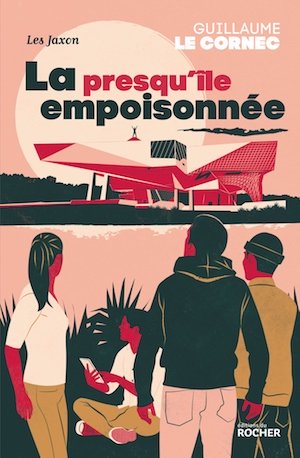 Guillaume LE CORNEC - Les Jaxon - 02 - La presqu ile empoisonnee
