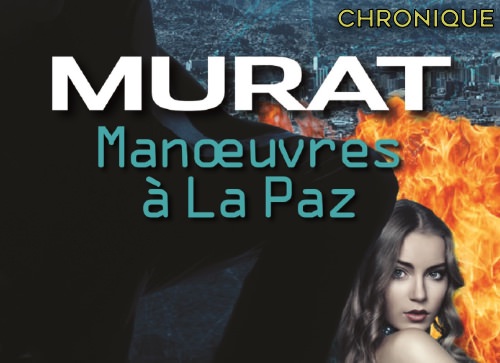 Michael ROBBINS - Serie Murat - Manoeuvres Paz