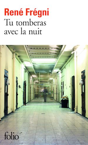 Rene FREGNI - Tu tomberas avec la nuit