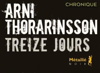 Arni THORARINSSON : Treize jours