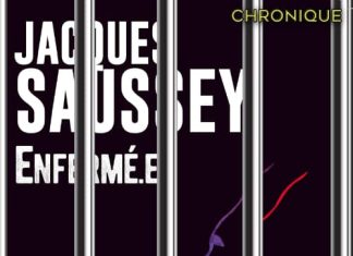 Jacques SAUSSEY : Enfermé.e