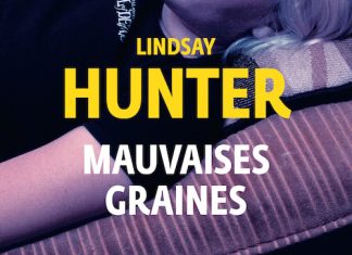 Lindsay HUNTER : Mauvaises graines