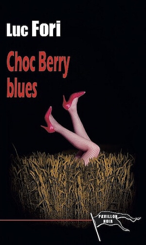 Luc FORI - Choc Berry Blues-