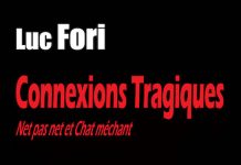 Luc FORI - Connexions tragiques -