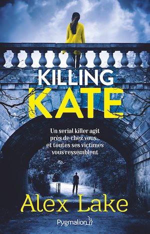 Alex LAKE - Killing Kate