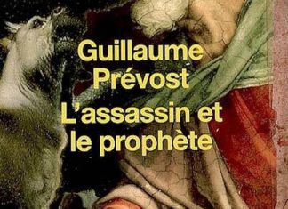 Guillaume PREVOST - assassin et le prophete