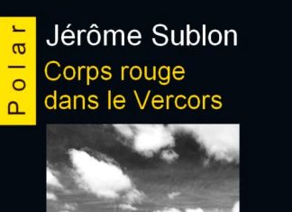 Jerome SUBLON - Corps rouge dans le Vercors