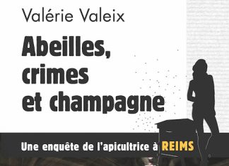 Valerie VALEIX -Abeilles crimes et champagne