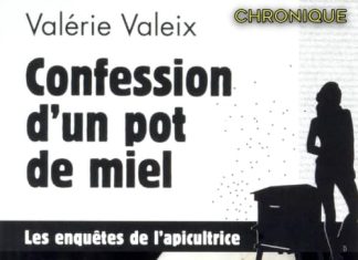 Valérie VALEIX : Crime et abeille – 03 - Confession d'un pot de miel
