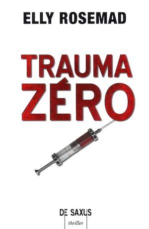 Elly ROSEMAD - Trauma zero- Elly ROSEMAD - Trauma zero-