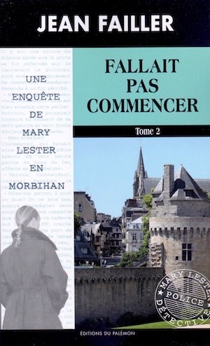 Jean FAILLER - Mary LESTER - 52 - Fallait Pas Commencer