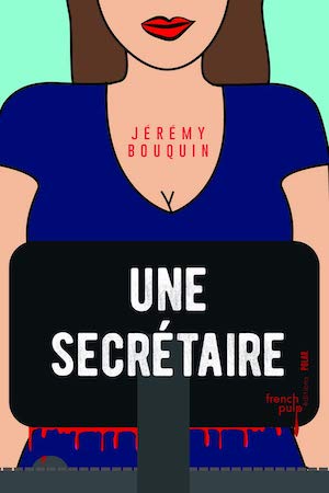 Jeremy BOUQUIN - Une secretaire Jeremy BOUQUIN - Une secretaire