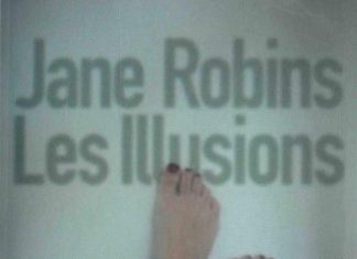 Jane ROBINS - Les illusions