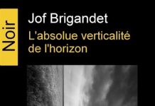Jof BRIGANDET -absolue verticalité de horizon -
