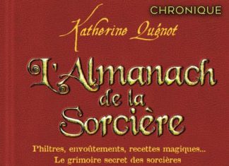 Katherine QUÉNOT : l'almanach de la sorcière