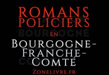 Romans Policiers Bourgogne-Franche-Comte
