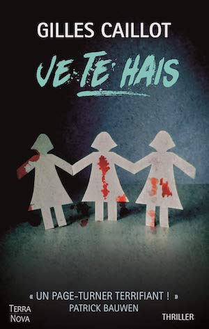 Gilles CAILLOT - Je te hais- Gilles CAILLOT - Je te hais-