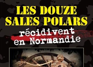 Collectif - Les douze sales polars recidivent en Normandie