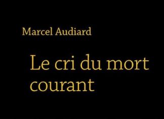 Marcel AUDIARD Le cri mort courant
