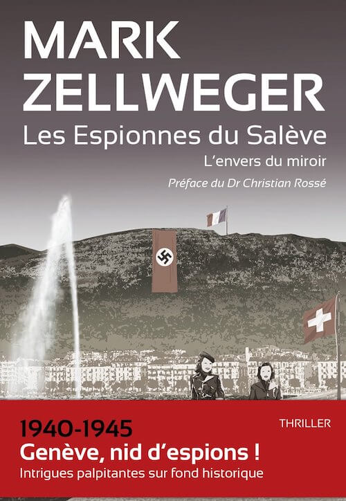 Mark ZELLWEGER - espionnes du Salève - envers du miroir