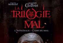 Maxime CHATTAM et Michel MONTHEILLET - Trilogie du Mal
