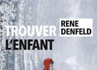 Rene DENFELD - Trouver enfant
