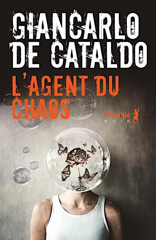 Giancarlo DE CATALDO - agent du chaos Giancarlo DE CATALDO - agent du chaos
