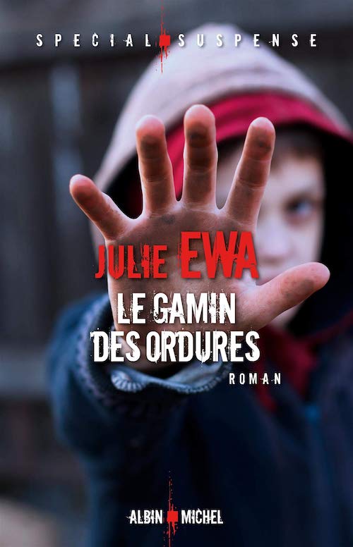 Julie EWA - Le gamin des ordures