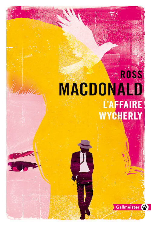 Ross MACDONALD - La Cas Wycherly Ross MACDONALD - La Cas Wycherly