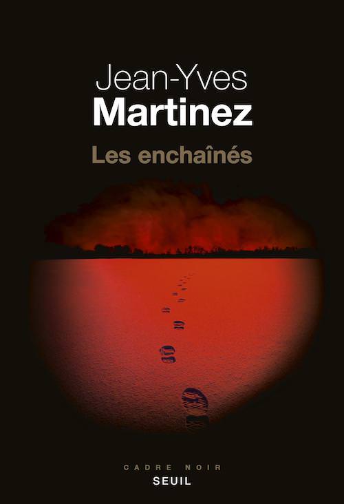 Jean-Yves MARTINEZ - Les enchaines