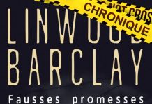 Linwood BARCLAY - Fausses promesses