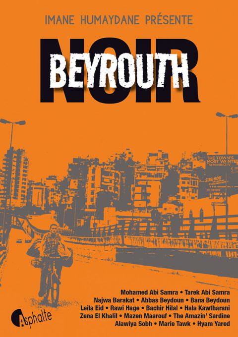 Imane HUMAYDANE - Beyrouth Noir