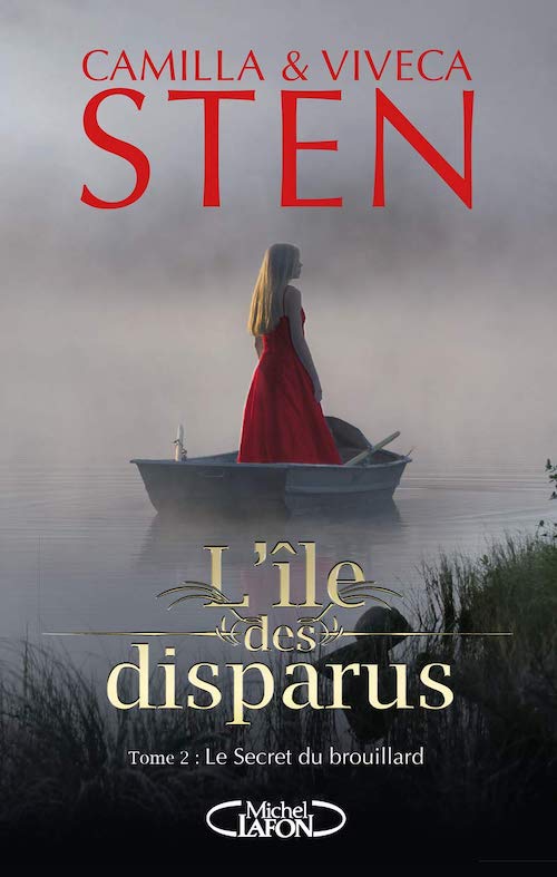 Viveca STEN et Camilla STEN - ile des disparus - 02 -Le secret du brouillard