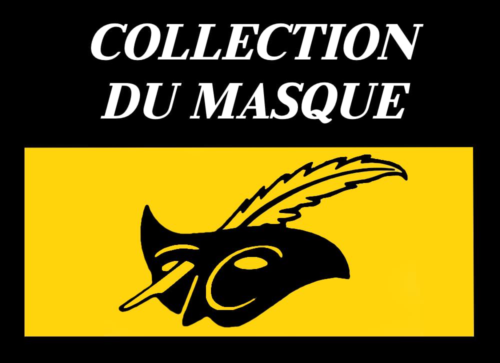 COLLECTION DU MASQUE