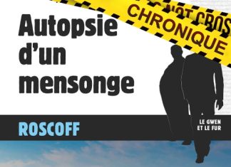 Françoise LE MER : Série Le Gwen et Le Fur - Autopsie d'un mensonge