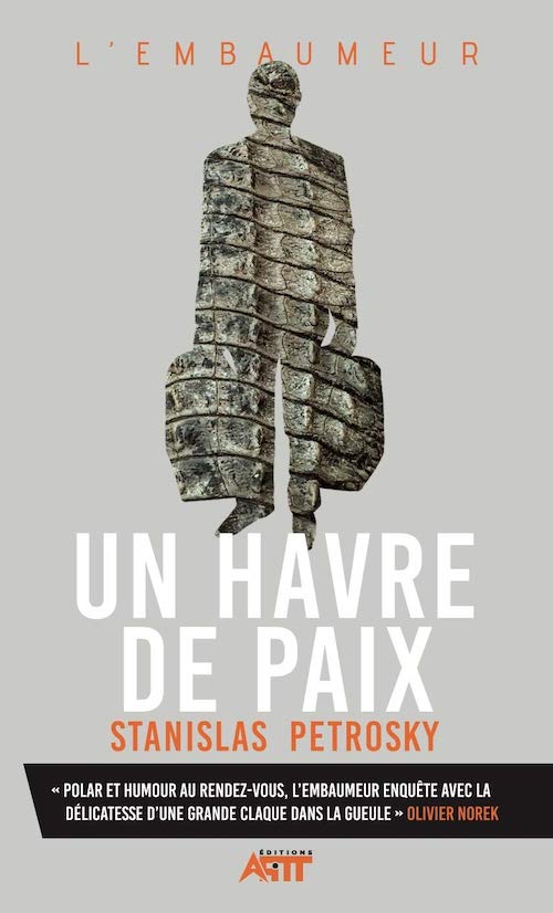 Stanislas PETROSKY - embaumeur - Un havre de paix