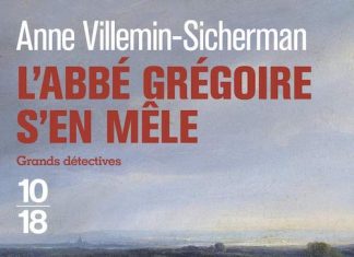 Anne VILLEMIN-SICHERMAN - abbe Gregoire en mele