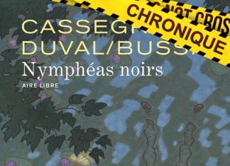 Michel BUSSI, Fred DUVAL et Didier CASSEGRAIN : Nymphéas Noirs en BD