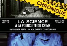 Pierre PIAZZA et Richard MARLET : La science à la poursuite du crime
