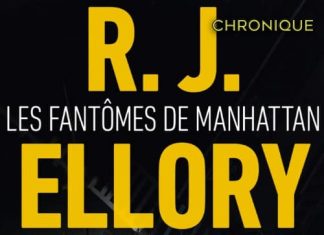 R. J. ELLORY - Les fantomes de Manhattan